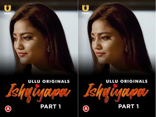 Ishqiyapa – Part 1 Episode 4